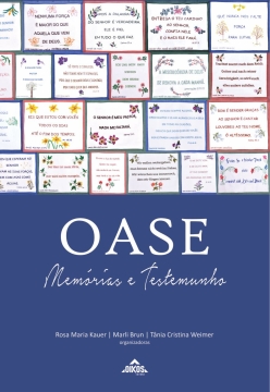 OASE – Memórias e testemunho